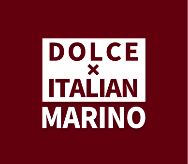 DOLCE×ITALIAN MARINO